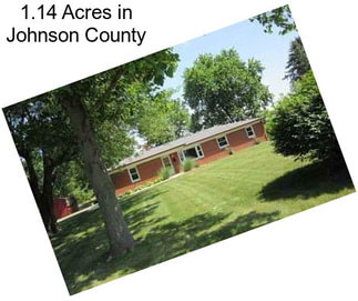 1.14 Acres in Johnson County