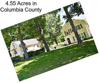 4.55 Acres in Columbia County