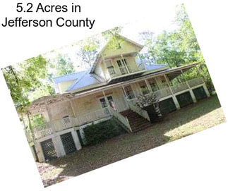 5.2 Acres in Jefferson County