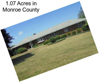 1.07 Acres in Monroe County