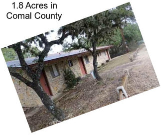 1.8 Acres in Comal County