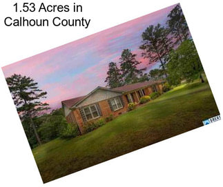 1.53 Acres in Calhoun County