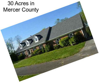 30 Acres in Mercer County