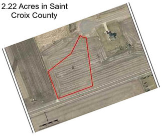 2.22 Acres in Saint Croix County