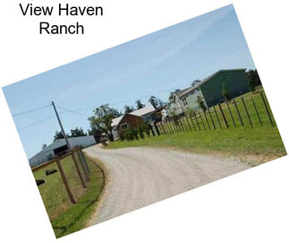 View Haven Ranch