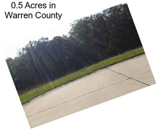 0.5 Acres in Warren County