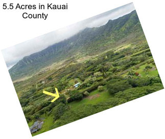 5.5 Acres in Kauai County