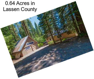 0.64 Acres in Lassen County