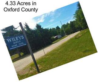 4.33 Acres in Oxford County