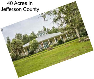 40 Acres in Jefferson County