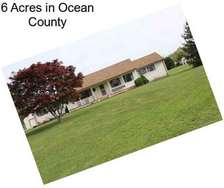 6 Acres in Ocean County
