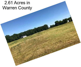 2.61 Acres in Warren County