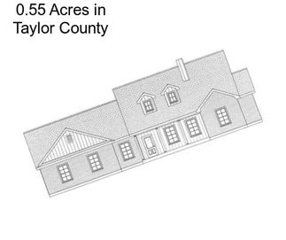 0.55 Acres in Taylor County