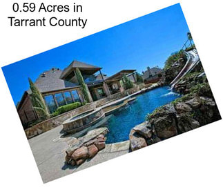 0.59 Acres in Tarrant County