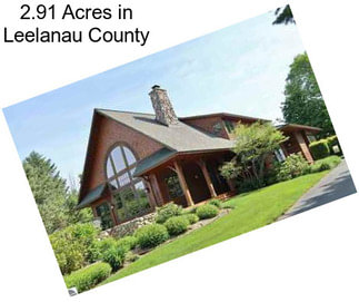 2.91 Acres in Leelanau County