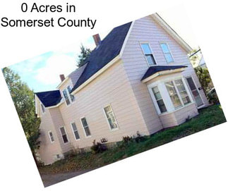 0 Acres in Somerset County