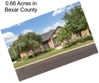0.66 Acres in Bexar County