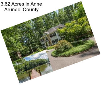 3.62 Acres in Anne Arundel County
