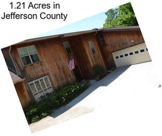 1.21 Acres in Jefferson County