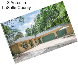 3 Acres in LaSalle County