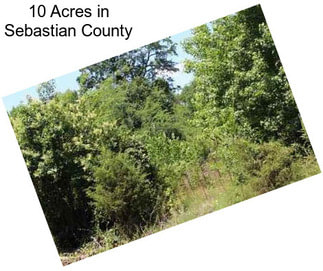 10 Acres in Sebastian County