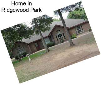 Home in Ridgewood Park