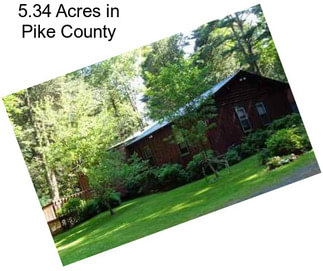 5.34 Acres in Pike County