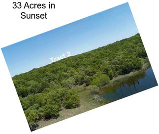 33 Acres in Sunset