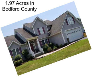 1.97 Acres in Bedford County