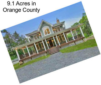 9.1 Acres in Orange County