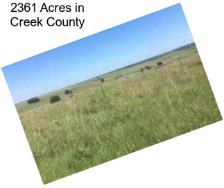 2361 Acres in Creek County
