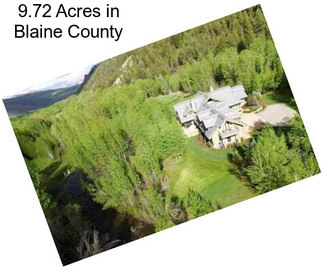 9.72 Acres in Blaine County