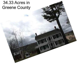 34.33 Acres in Greene County