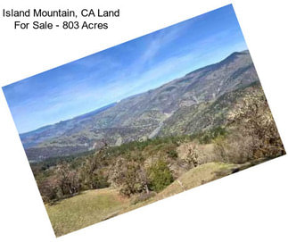 Island Mountain, CA Land For Sale - 803 Acres