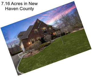 7.16 Acres in New Haven County