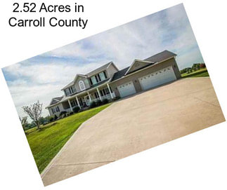 2.52 Acres in Carroll County