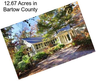 12.67 Acres in Bartow County