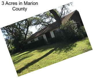 3 Acres in Marion County