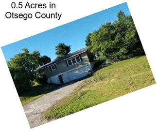0.5 Acres in Otsego County