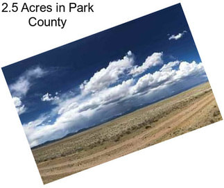 2.5 Acres in Park County