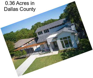 0.36 Acres in Dallas County