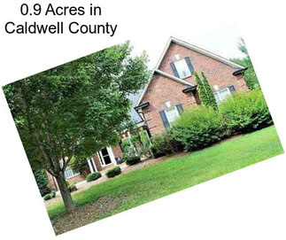0.9 Acres in Caldwell County