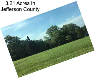 3.21 Acres in Jefferson County