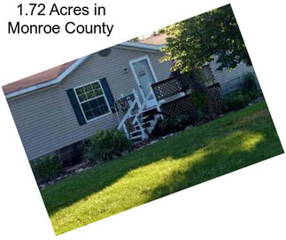 1.72 Acres in Monroe County