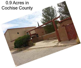0.9 Acres in Cochise County