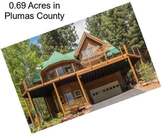 0.69 Acres in Plumas County