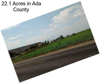 22.1 Acres in Ada County
