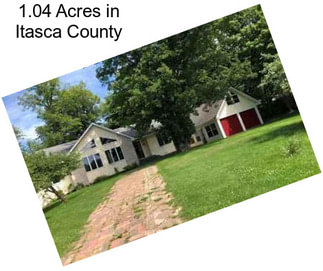 1.04 Acres in Itasca County