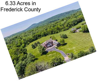 6.33 Acres in Frederick County