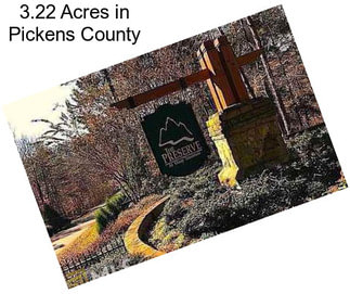 3.22 Acres in Pickens County
